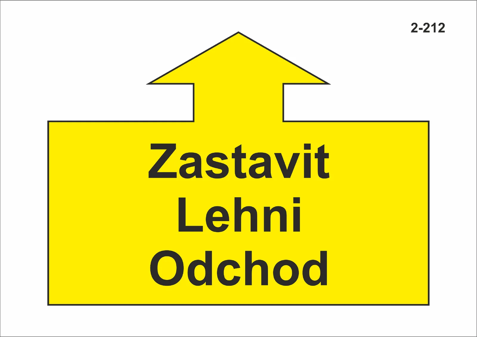 2-212 Zastavit – lehni – odchod