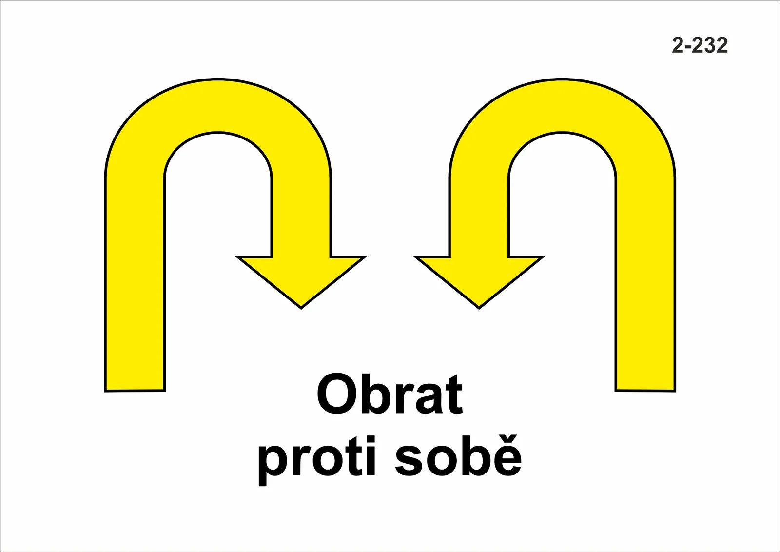 2-232 Obrat proti sobě