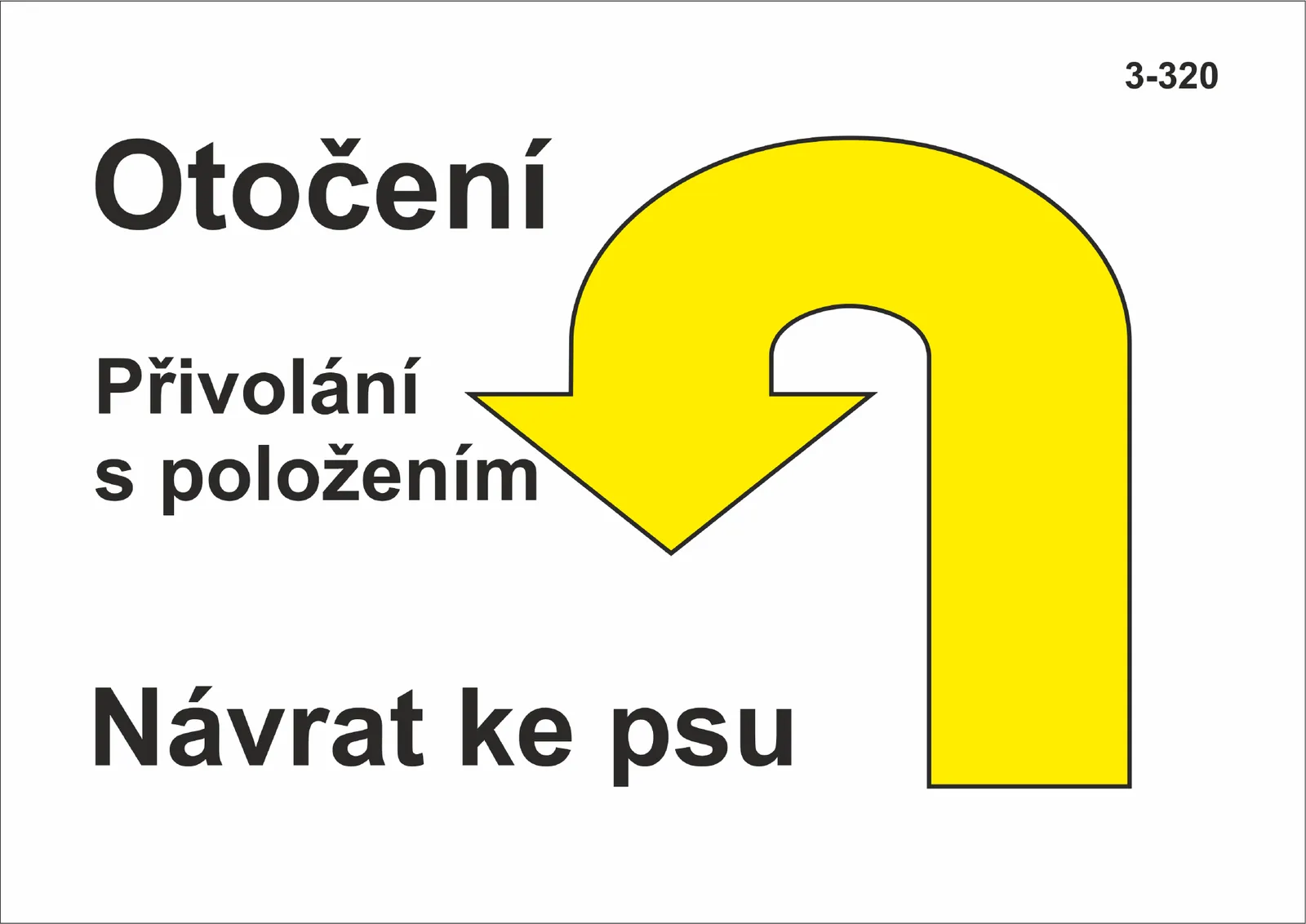 3-320 Otočení – přivolání s položením – návrat ke psu