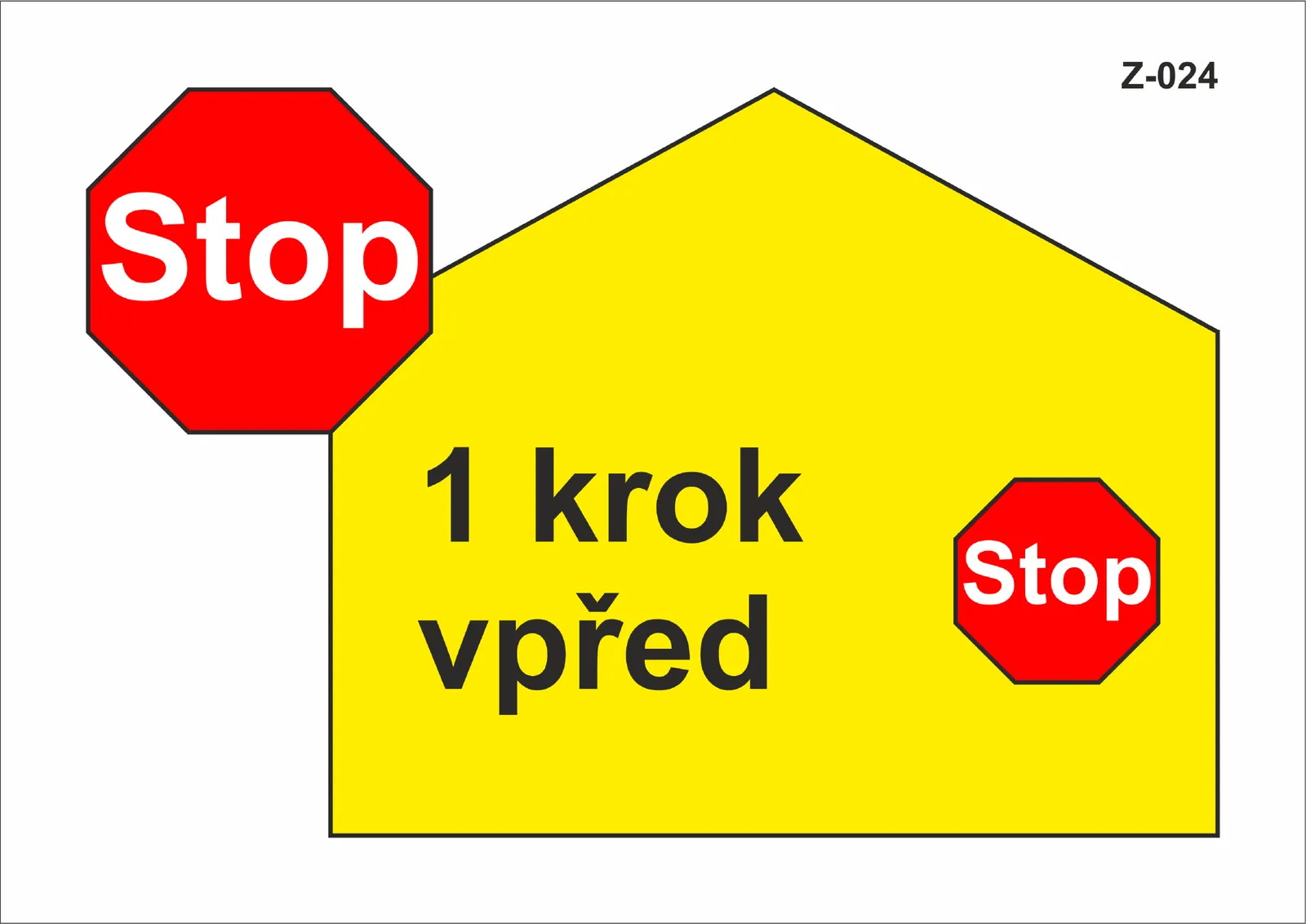 Z-024 Stop – jeden krok vpřed - stop